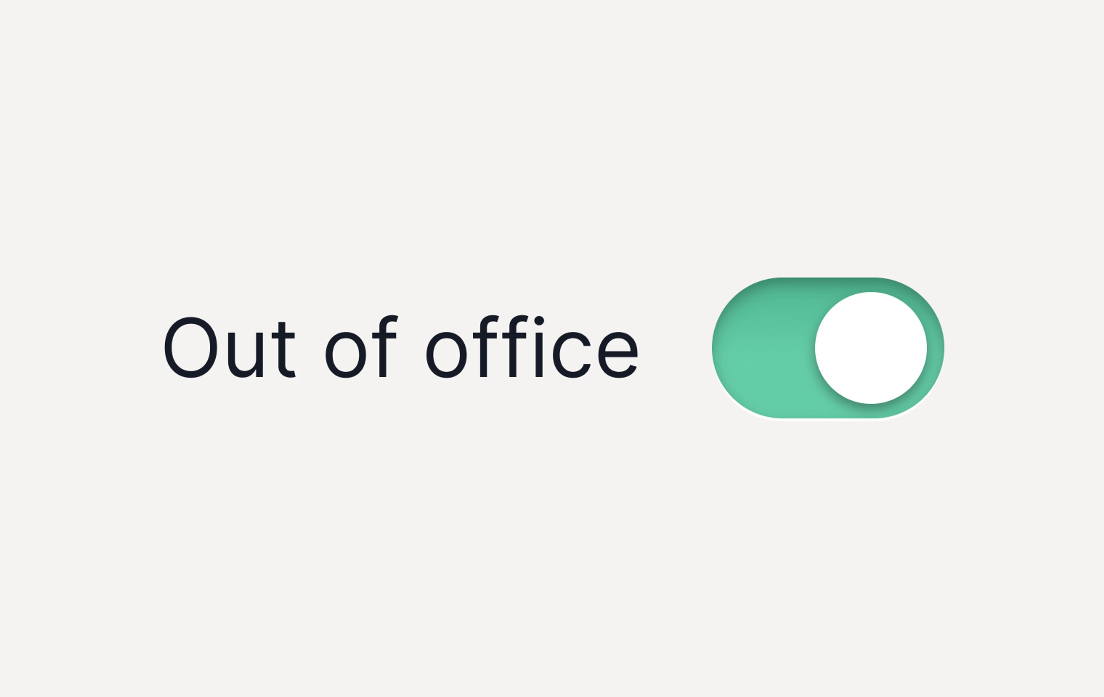 Out of office toggle in Plain