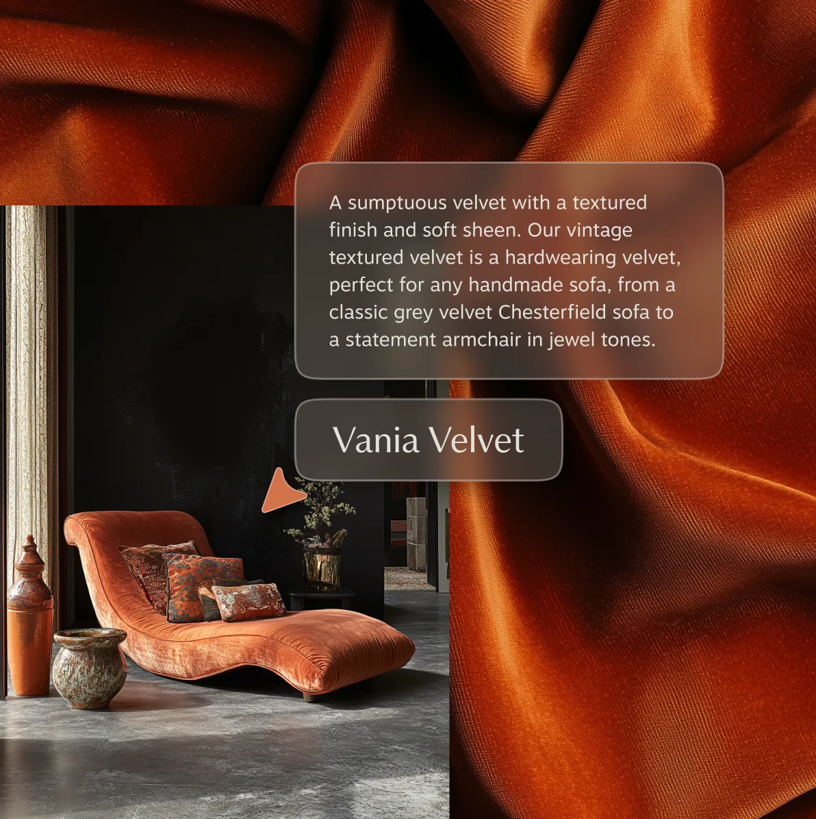 Split composition with a rust-colored velvet chaise lounge in a dark dramatic interior on the left, and a close-up of burnt orange velvet fabric on the right, with a frosted UI card describing the "Vania Velvet" material and an orange cursor accent