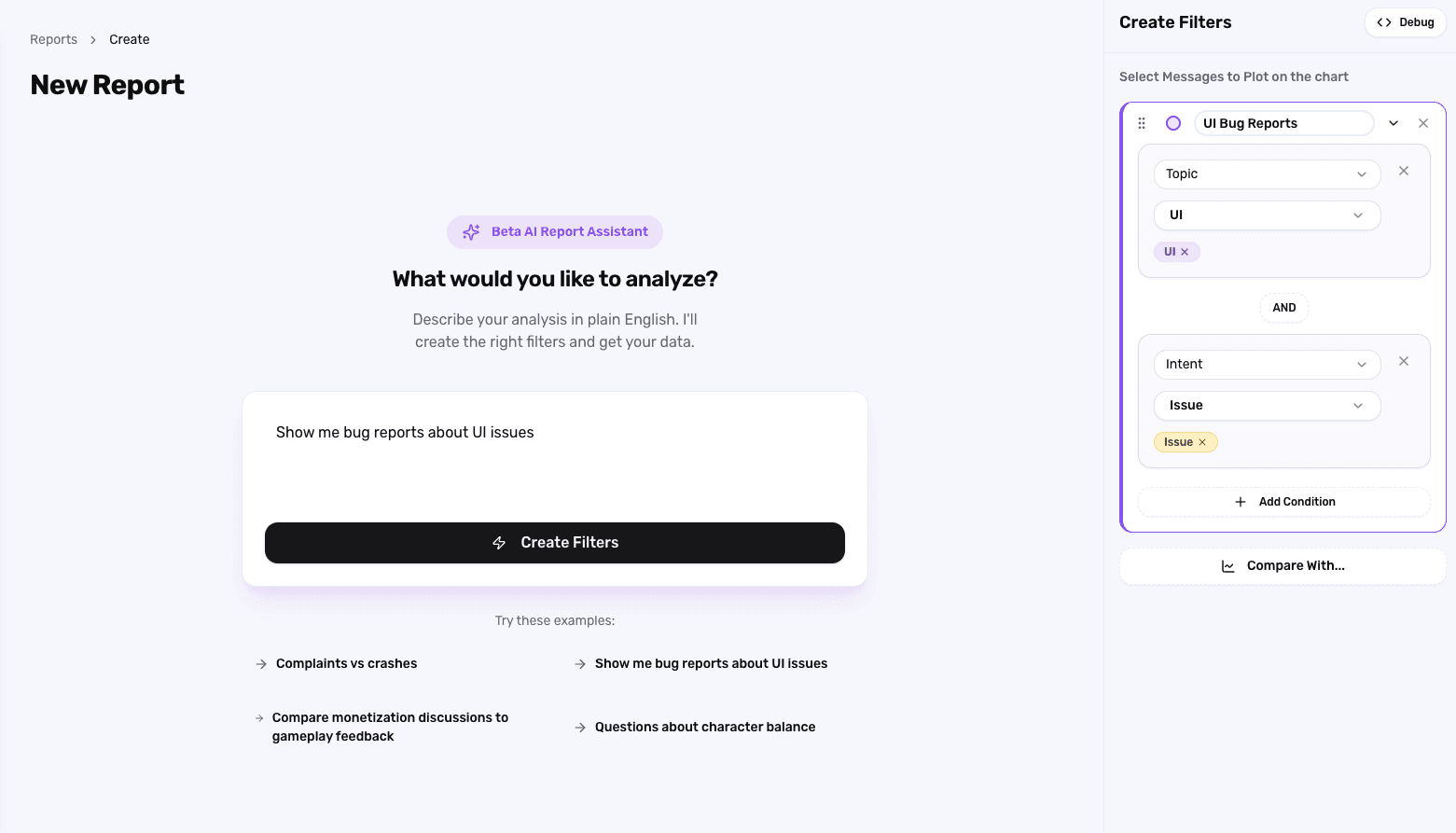 Accord's Beta AI Report Assistant lets you describe an analysis in plain English — "Show me bug reports about UI issues" — and builds the filters automatically.