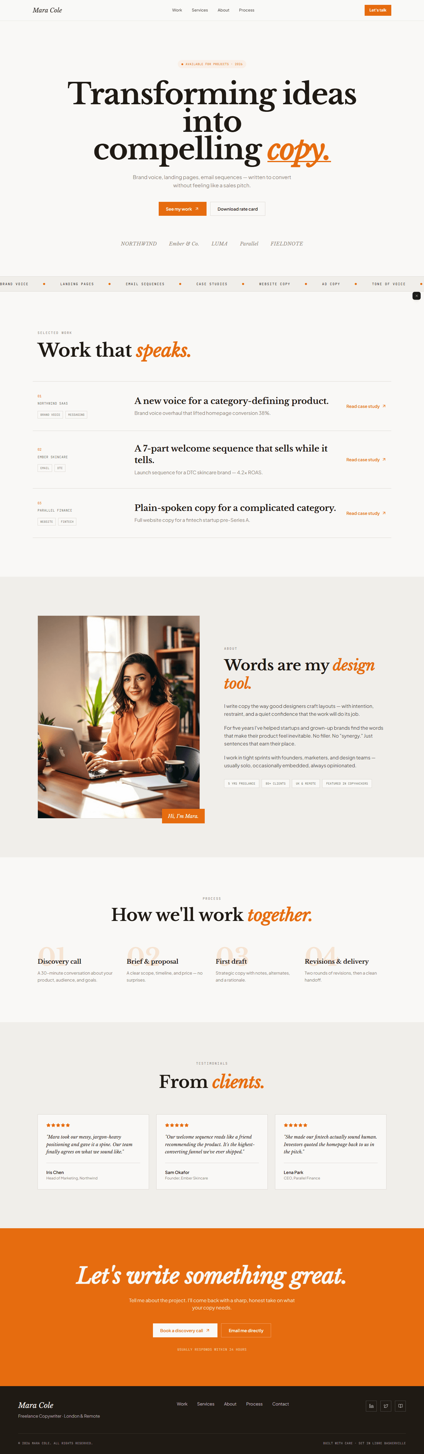 Copywriter website prompt full preview — warm off-white #faf8f5 background with burnt orange #e8700a accent, Libre Baskerville 700 centered hero headline with animated orange underline draw on key word, full-width scrolling services marquee strip below, three-project work list with horizontal row layout showing project name and orange case study link, and orange full-width CTA banner with italic serif white headline