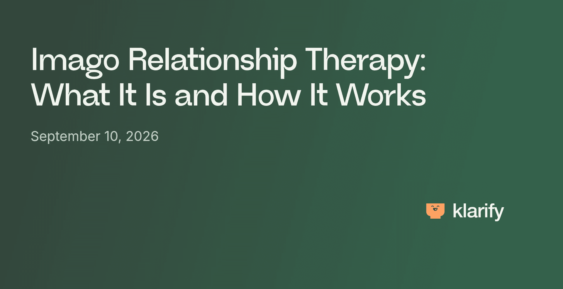 Imago Relationship Therapy: What It Is and How It Works