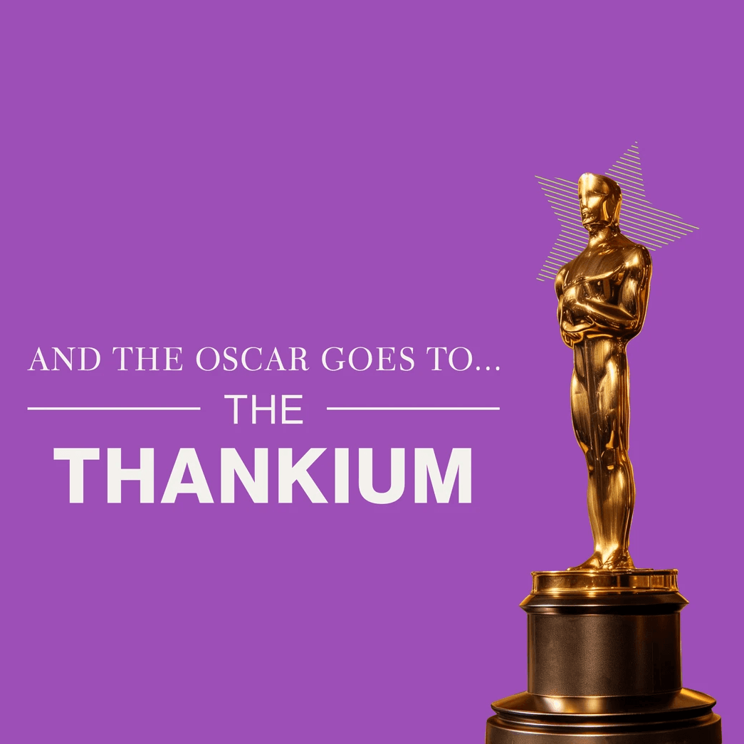 Estatuilla dorada de premio Oscar sobre fondo púrpura con texto "And the Oscar goes to... The Thankium".