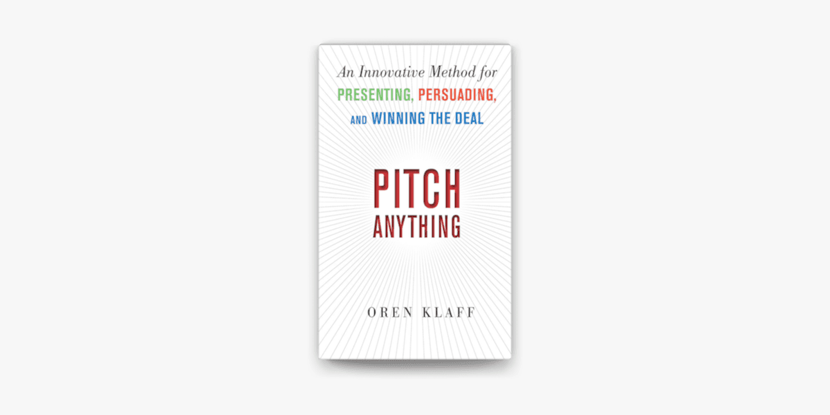 Pitch Anything by Oren Klaff