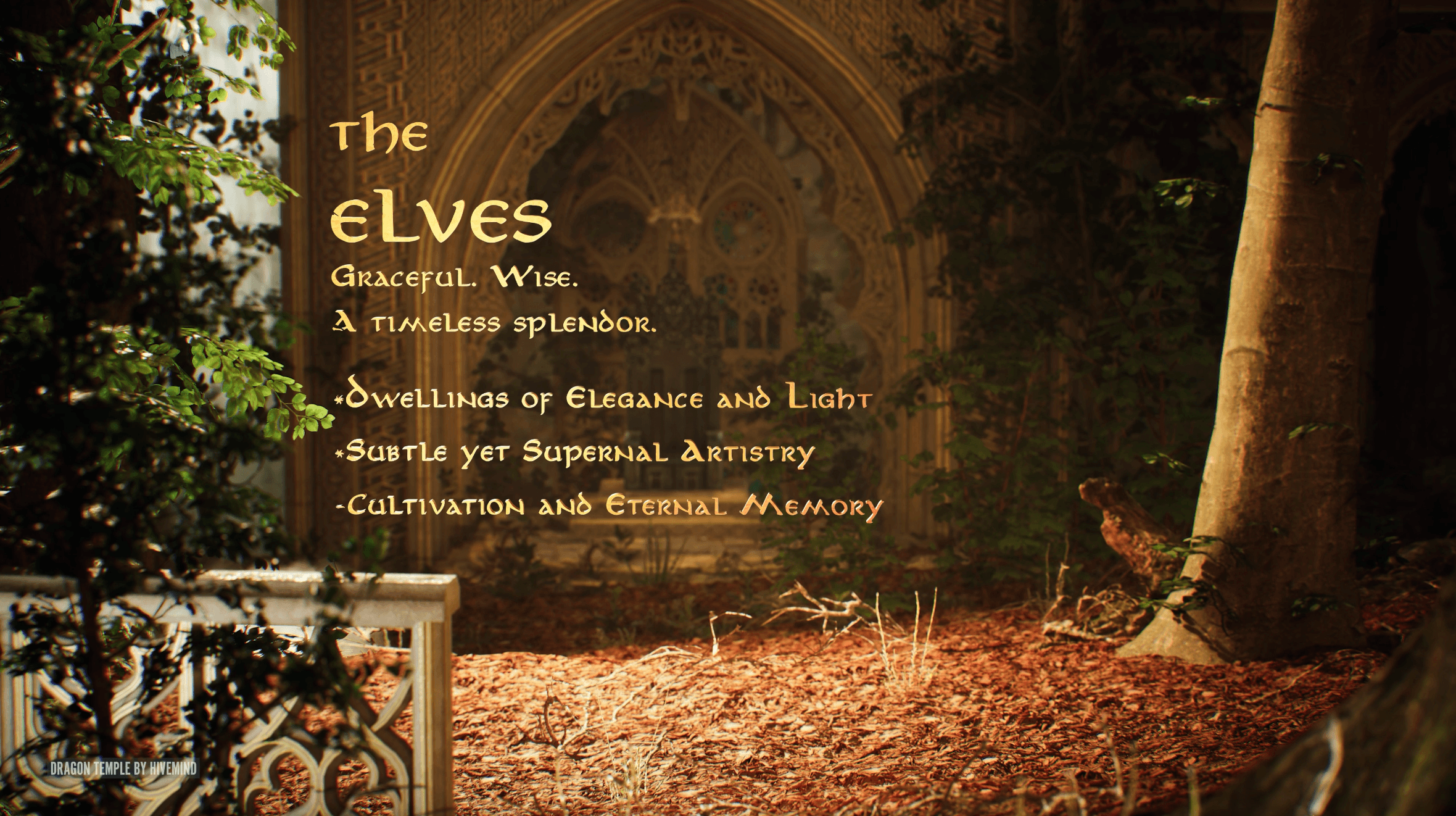 Title card reading The Elves — graceful, wise — beside a carved green arch.