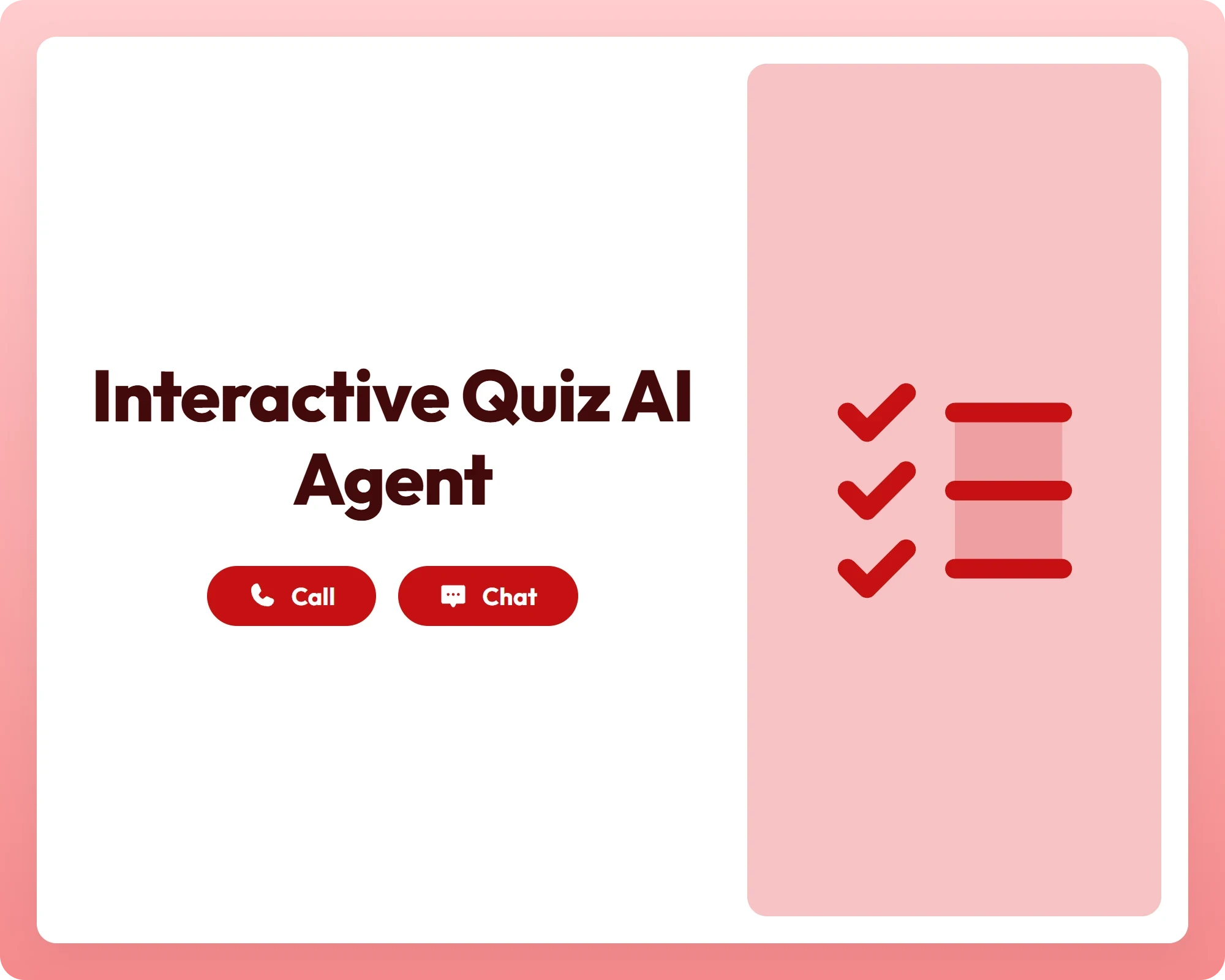 interactive quiz ai agent supports call and chat with a checklist panel