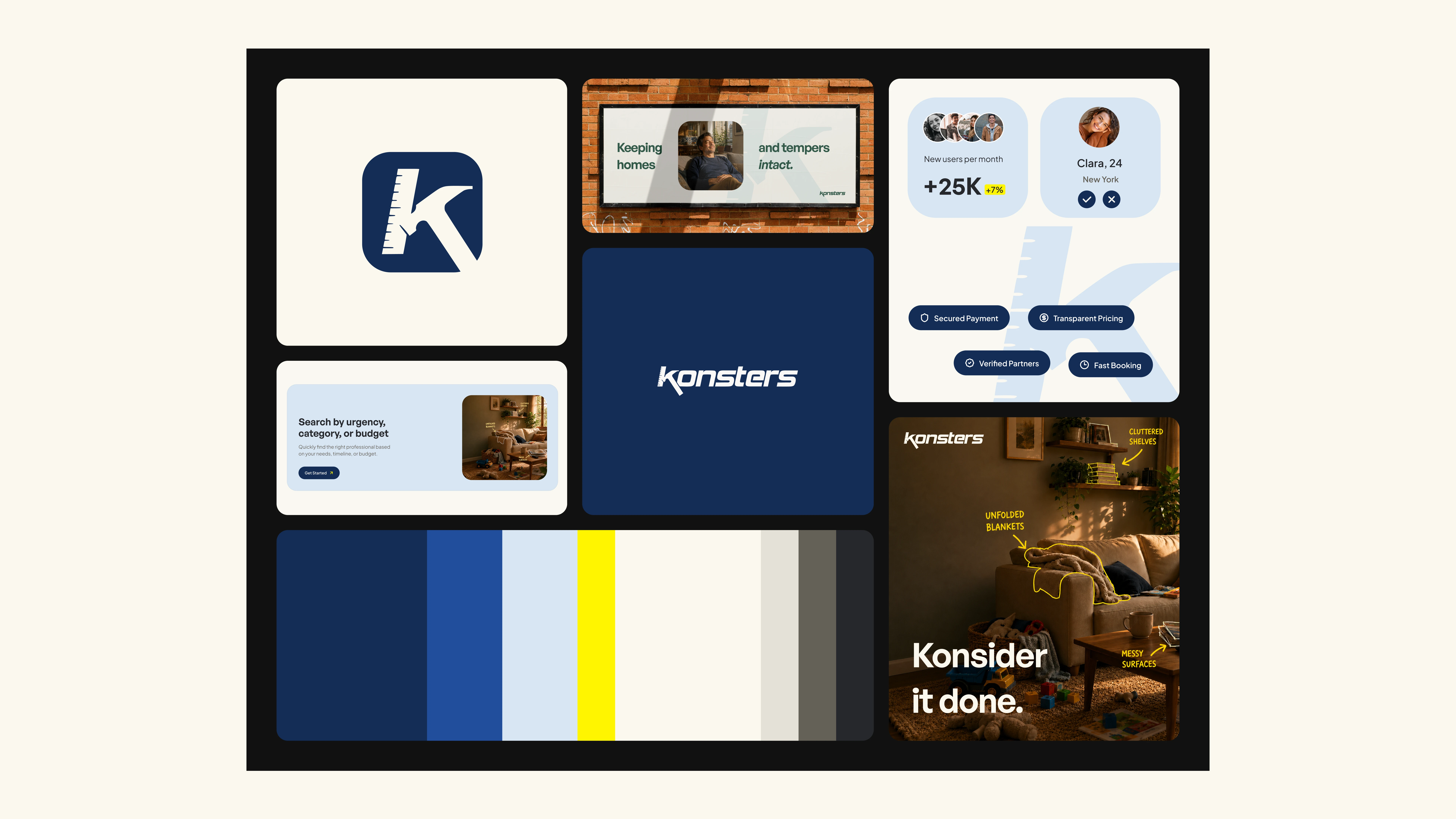 New users Per month Clara, 24 +25K +7% New york Secured Payment Transparent Pricing Verified Partners Fast Booking Search by urgency, category, or budget Quickly find the right professional based on your needs, timeline, or budget. Get Started Konsider it done.