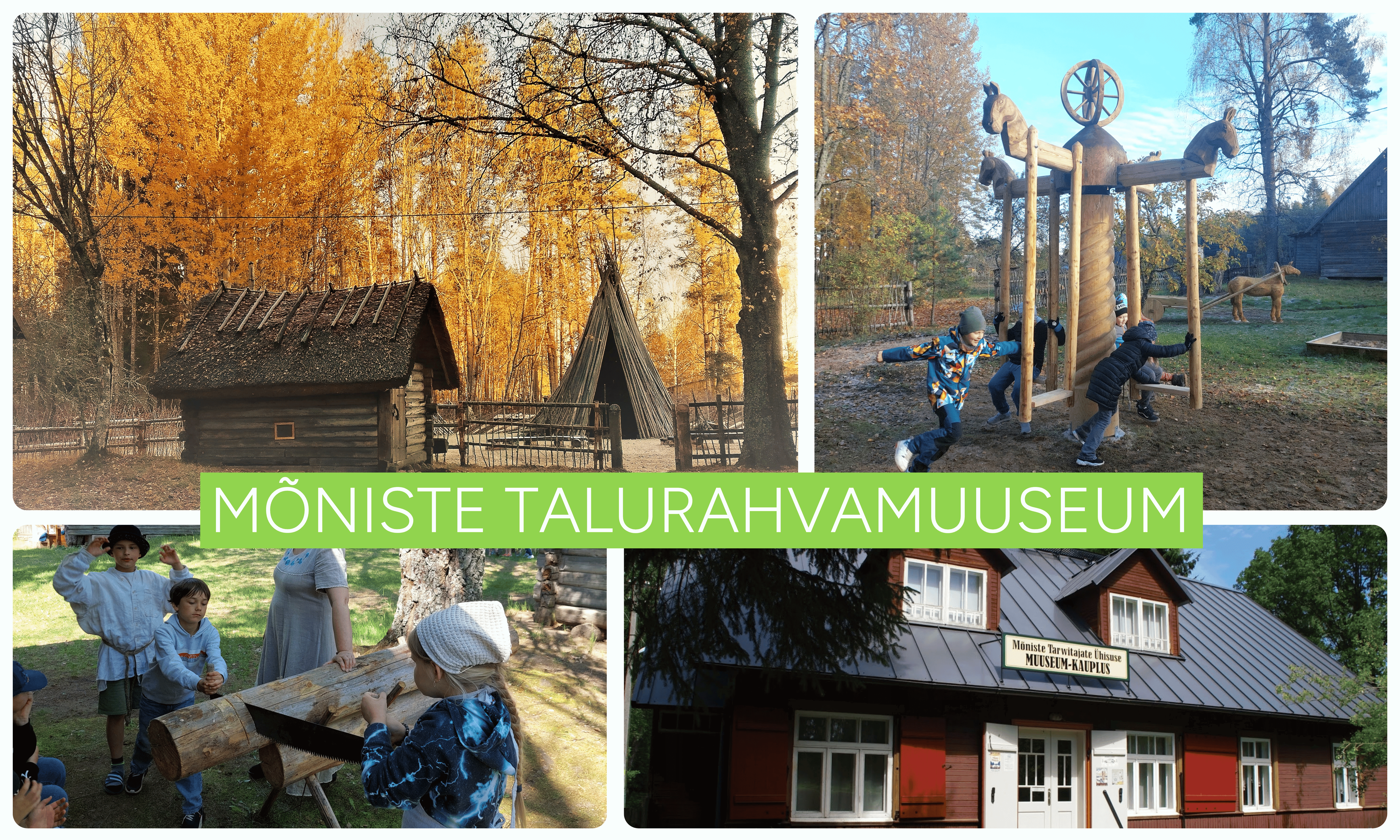 Mõniste talurahvamuuseum