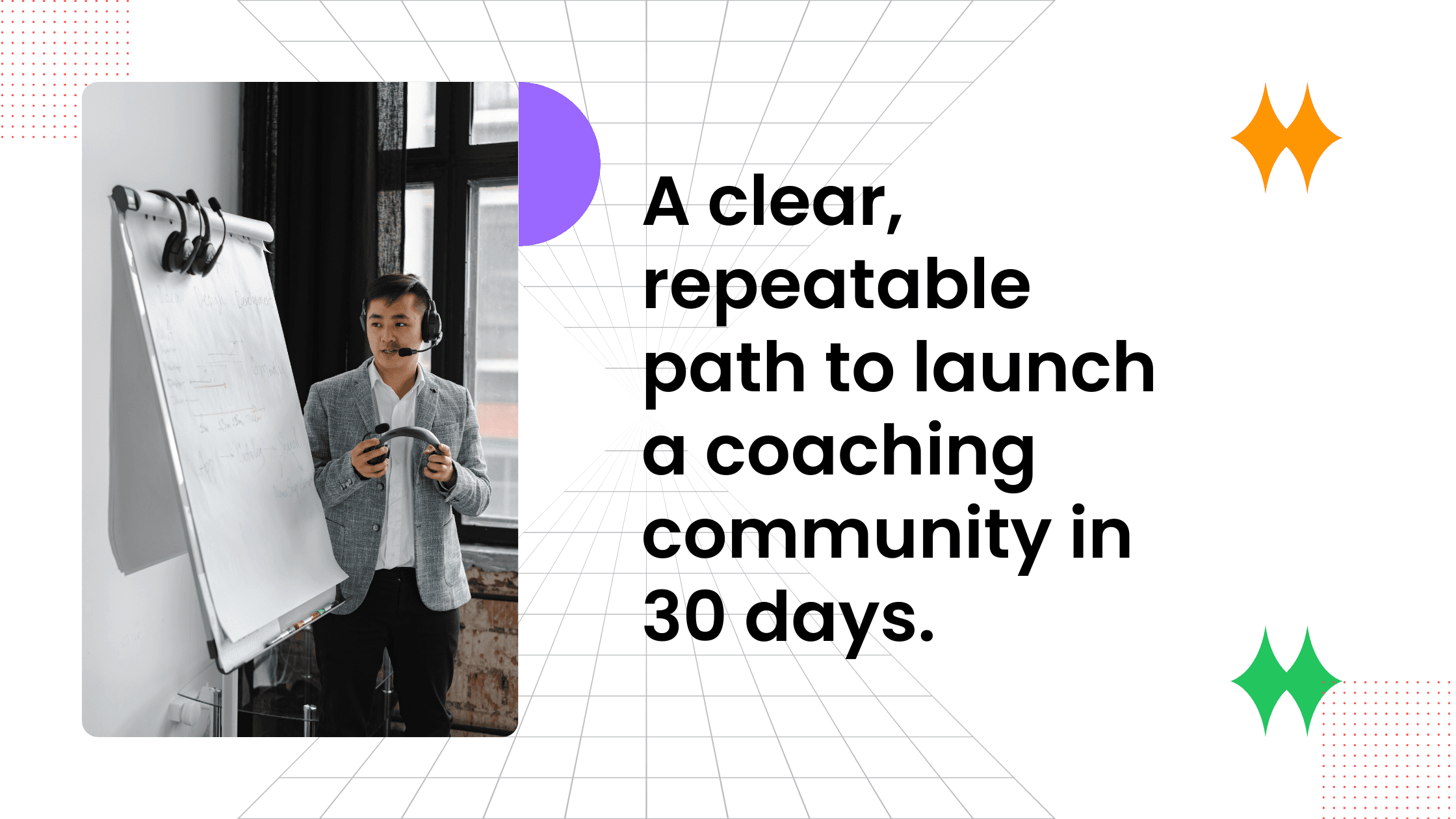 Coach at whiteboard outlines a clear, repeatable 30-day roadmap to launch a coaching community.