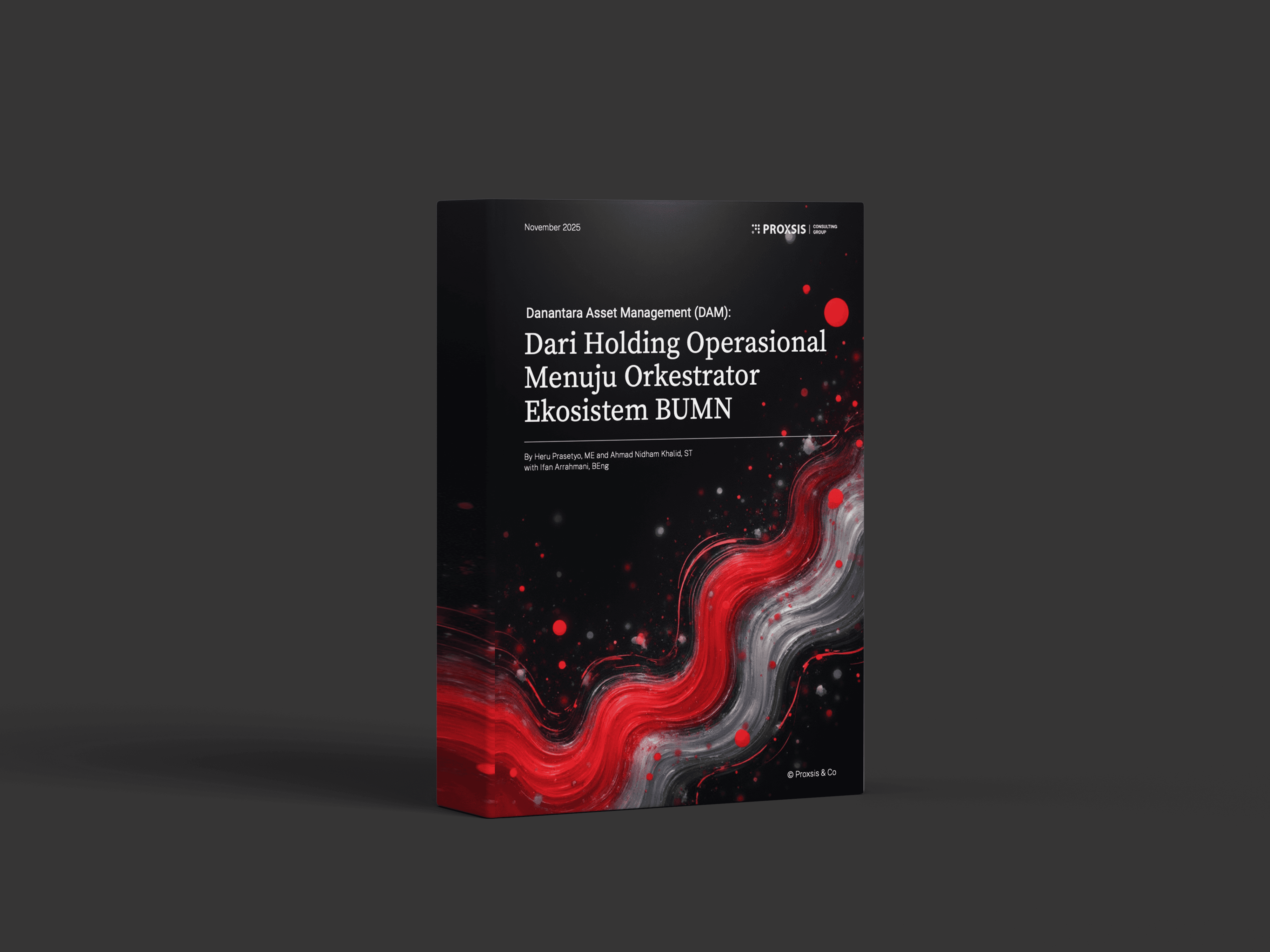Dari Holding Operasional Menuju Orkestrator Ekosistem BUMN - Proxsis Consulting