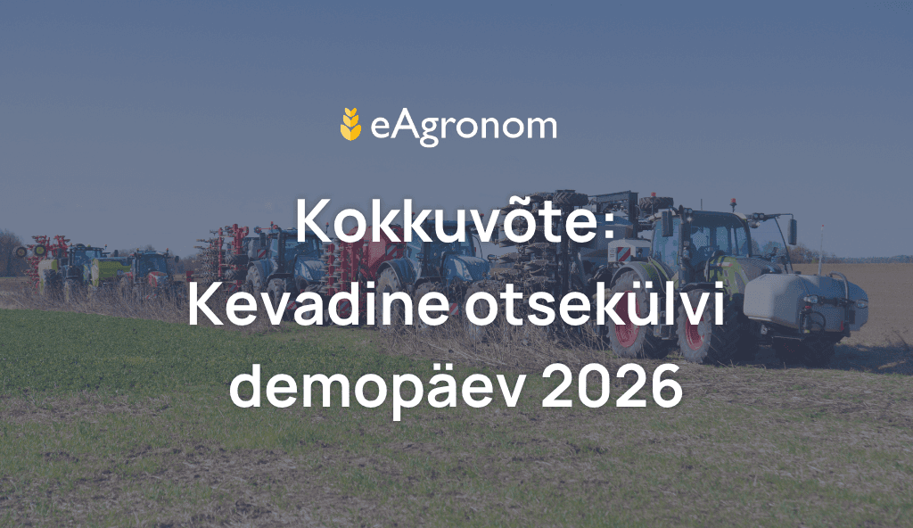 eAgronomi kevadine otsekülvi demopäev