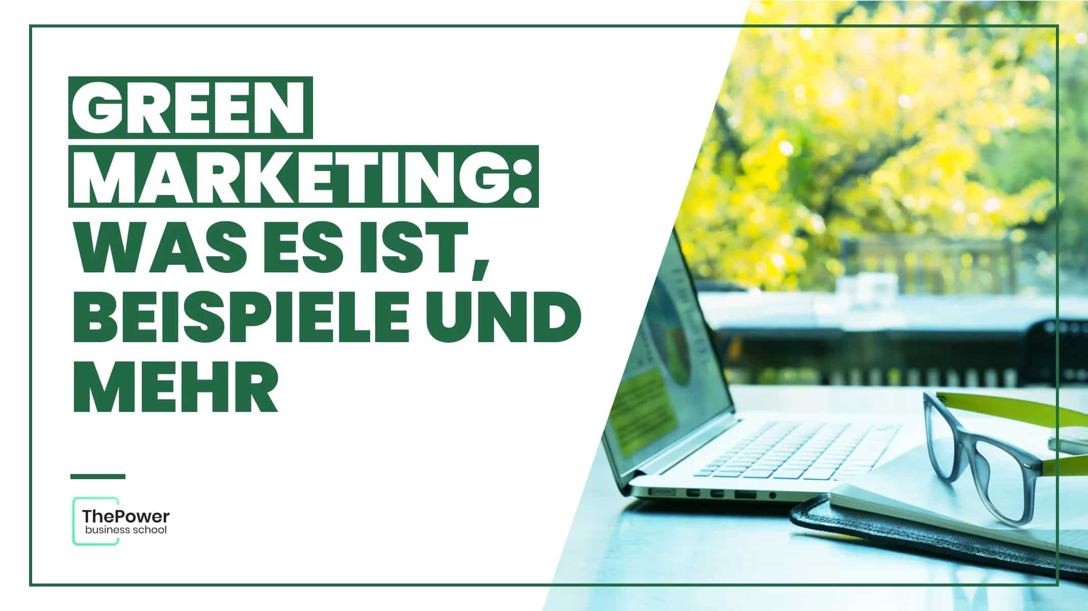 Green marketing: Was es ist, Beispiele und mehr