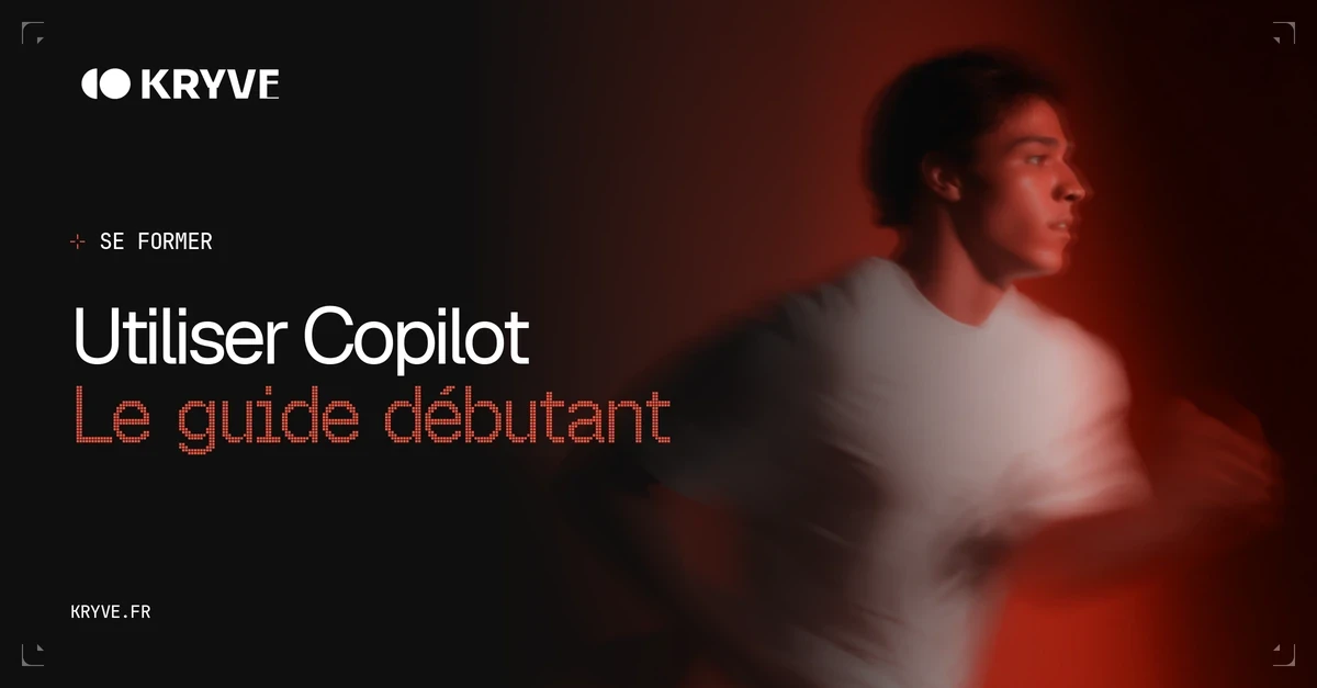 Utiliser Copilot : Le guide débutant