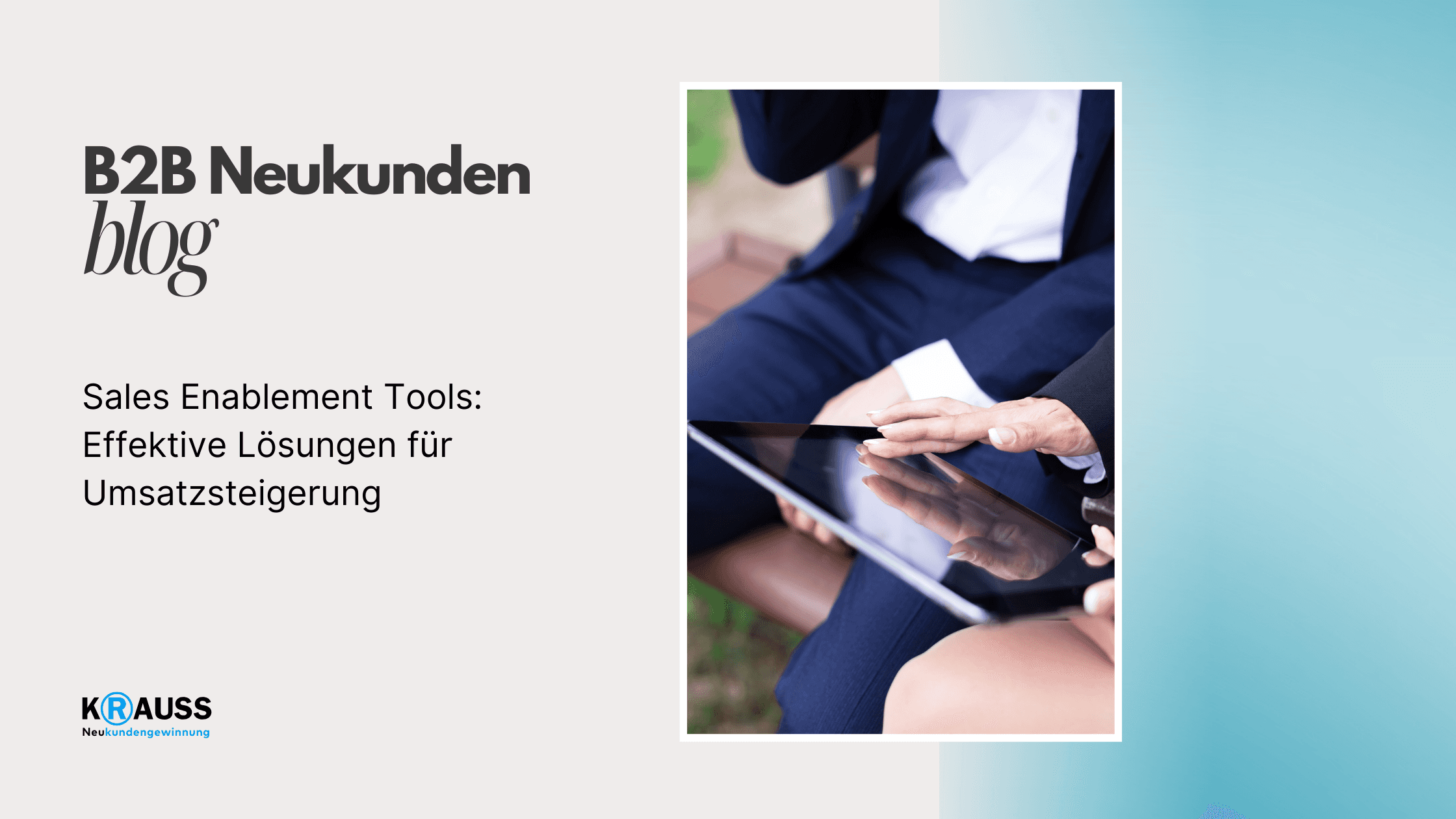 Sales Enablement Tools Effektive Lösungen für Umsatzsteigerung