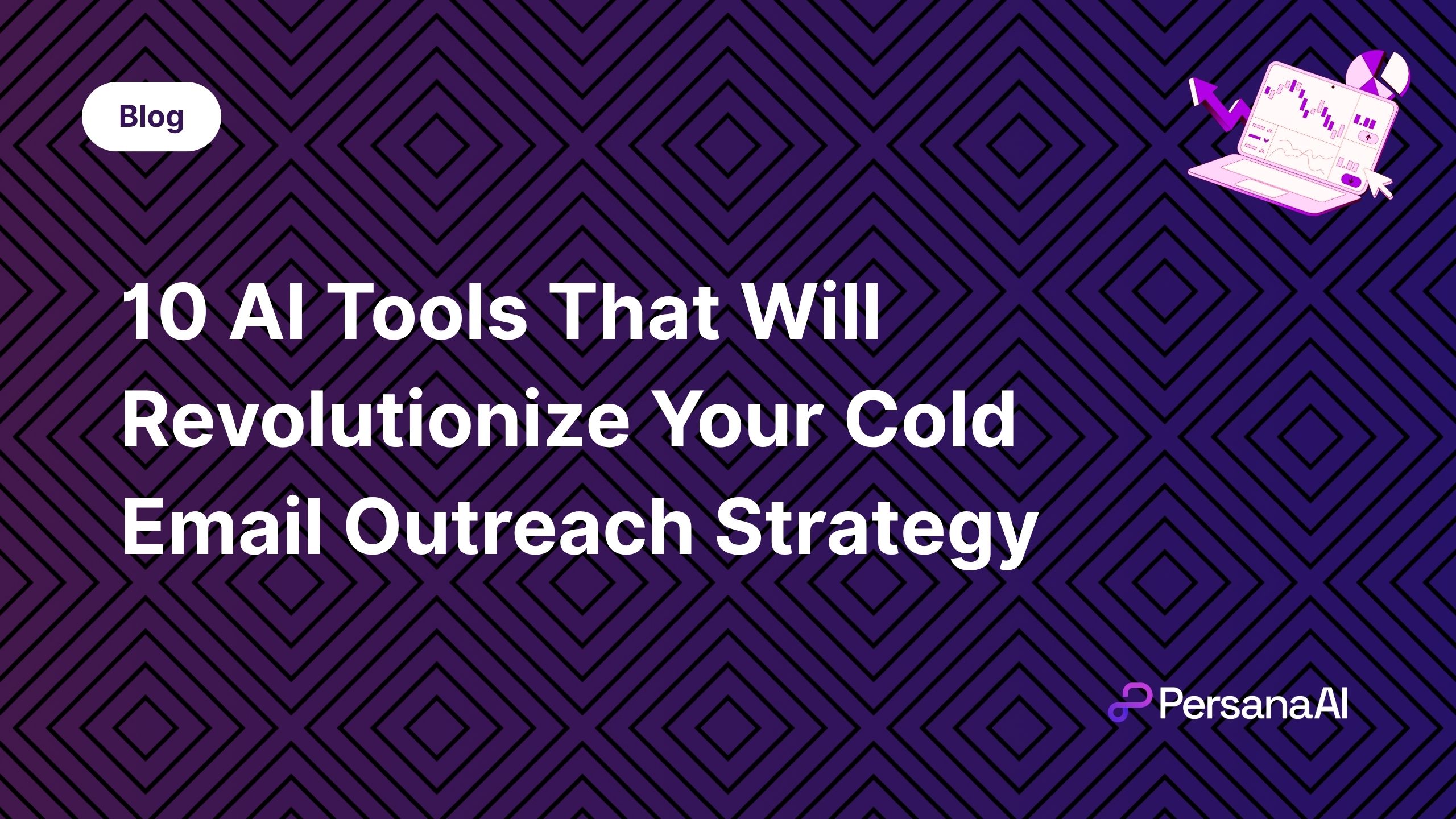 AI Tools For Cold Email Outreach Strategy