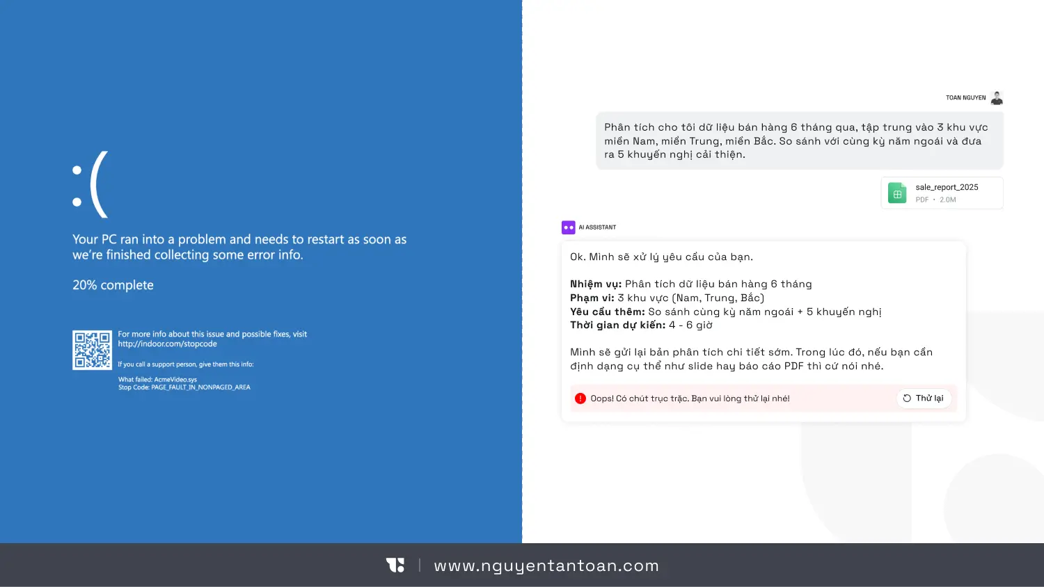 Minh hoạ AI UX trong Product Design của Nguyen Tan Toan: bên trái là màn hình lỗi “blue screen” biểu tượng cho sự gián đoạn hệ thống, bên phải là giao diện UXUI Design phân tích dữ liệu bán hàng 6 tháng với breakdown nhiệm vụ rõ ràng nhưng xuất hiện lỗi xử lý. Hình ảnh so sánh trải nghiệm hệ thống truyền thống và AI, nhấn mạnh tính ổn định, minh bạch và độ tin cậy trong AI UX.