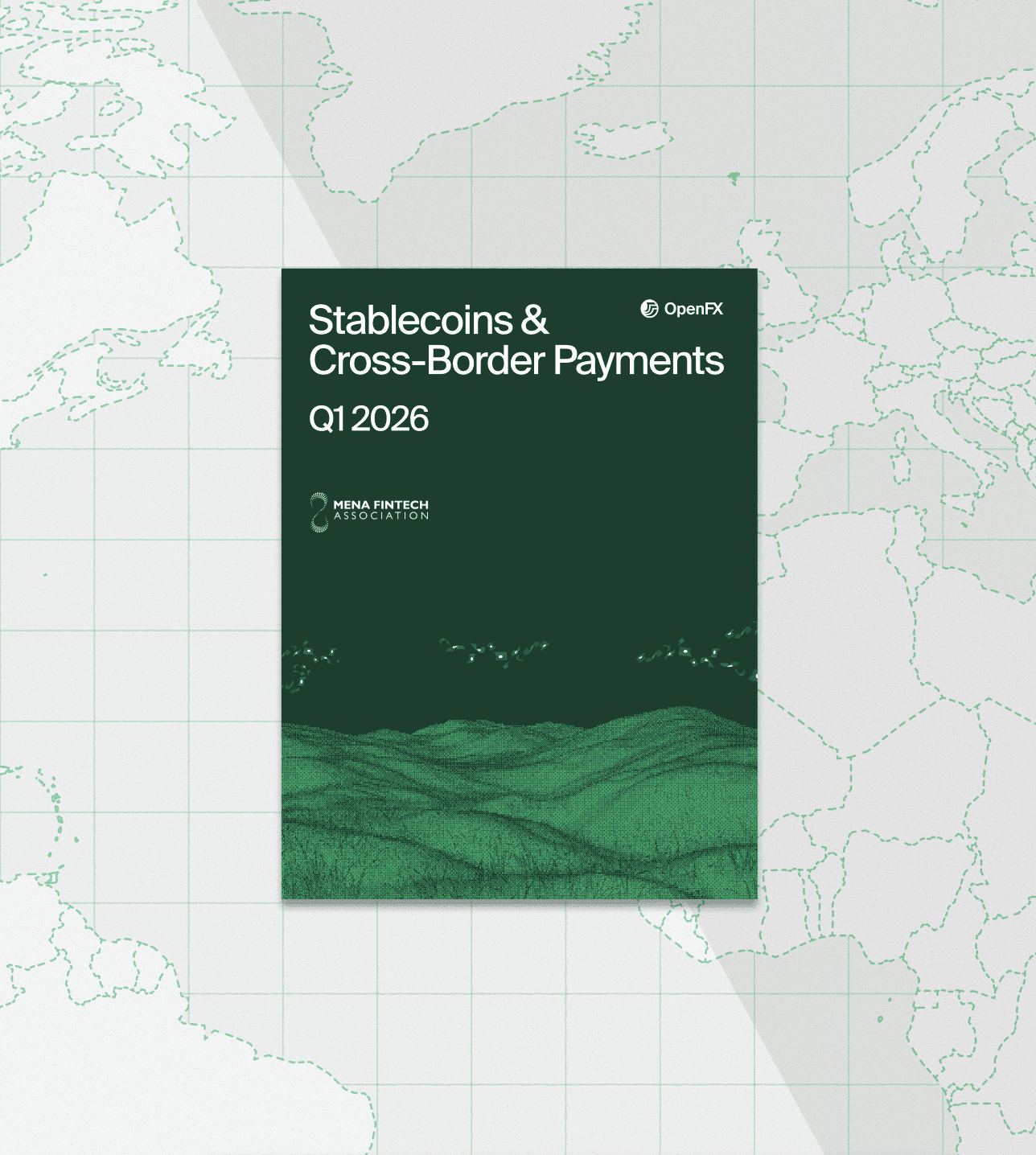 Cover of the Stablecoins and Cross-Border Payments Report, published in Q1 2026 by OpenFX
