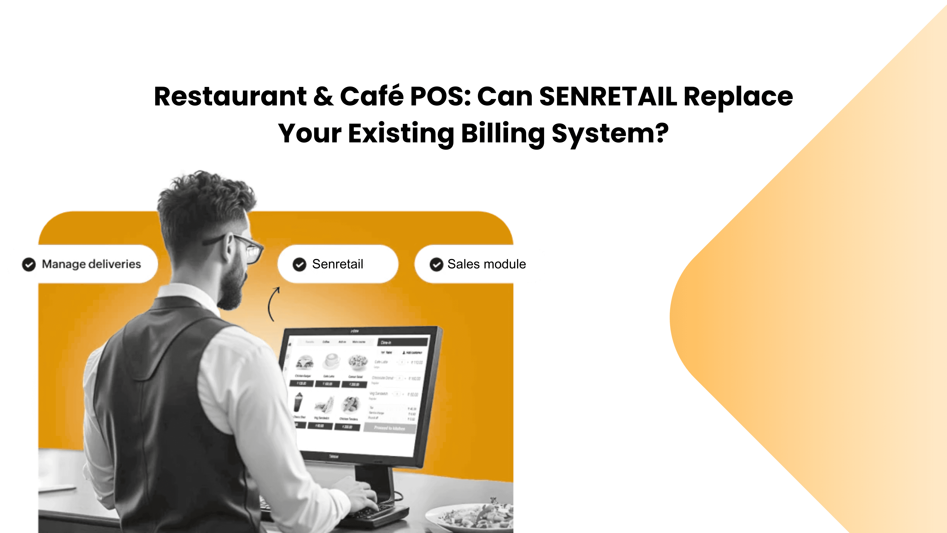 This is an image of Restaurant & Café POS: Can SENRETAIL Replace Your Existing Billing System