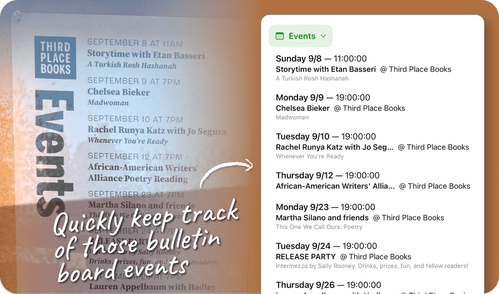 An example use showing an events calendar from a local book store on a cork board. The events are transcribed in the app. The headline is 'Quickly keep track of those bulletin board events'.