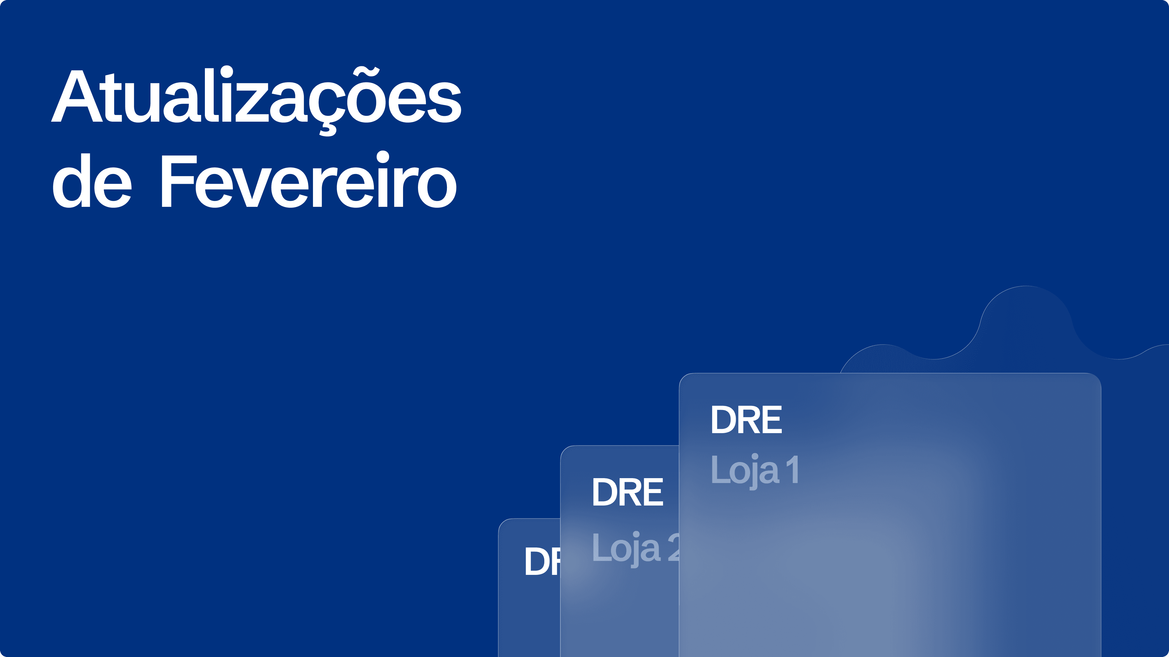 Atualizações de Fevereiro de 2026