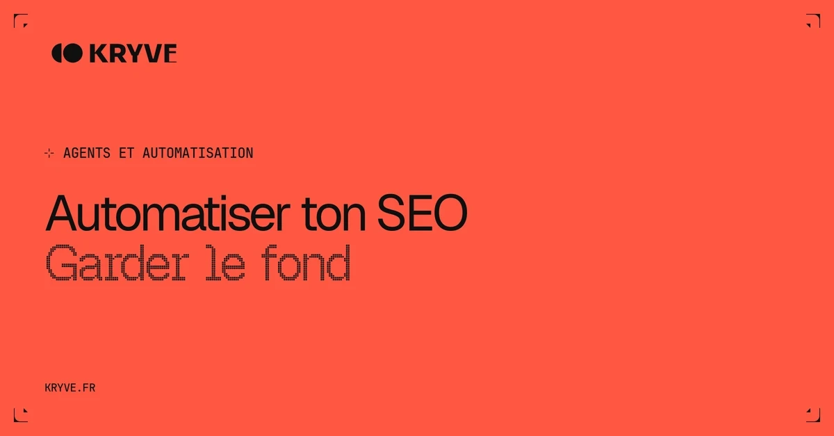 Automatiser ton SEO — Garder le fond