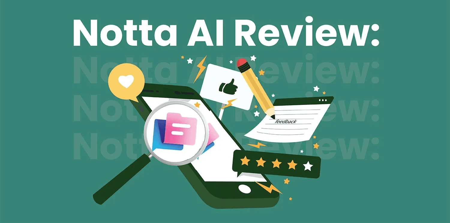 Banner for Notta AI tool review -  Notta AI Summarizer 