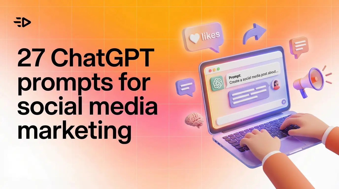 ChatGPT prompts for social media marketing