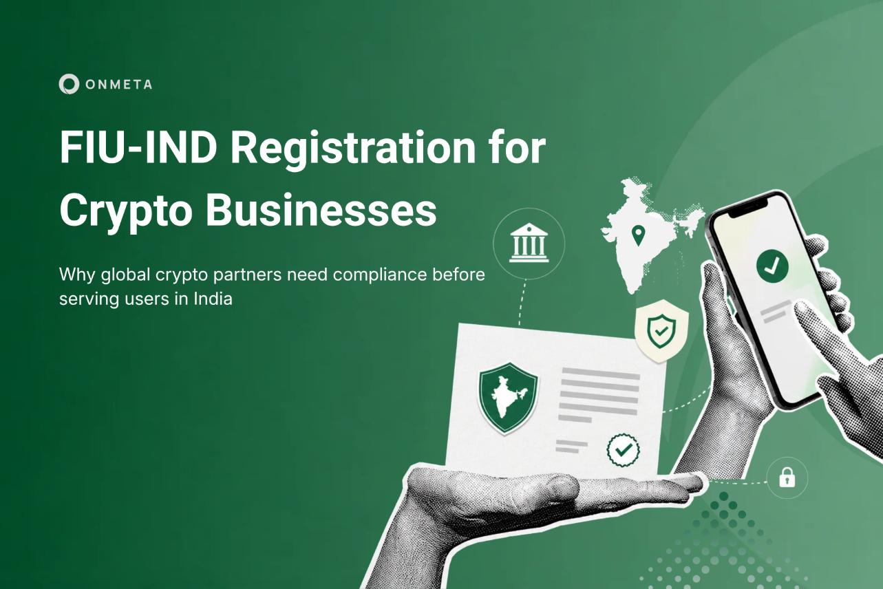 OnMeta FIU-IND registration infographic for crypto businesses serving users in India with compliant onboarding.