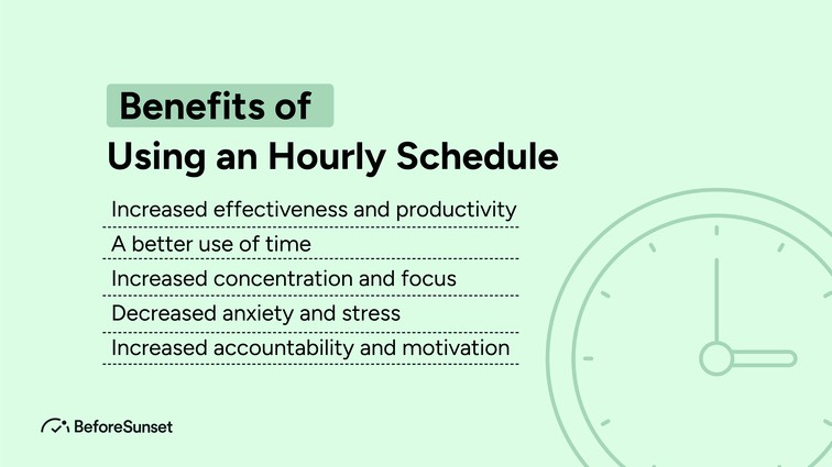 Benefits of Using an Hourly Schedule