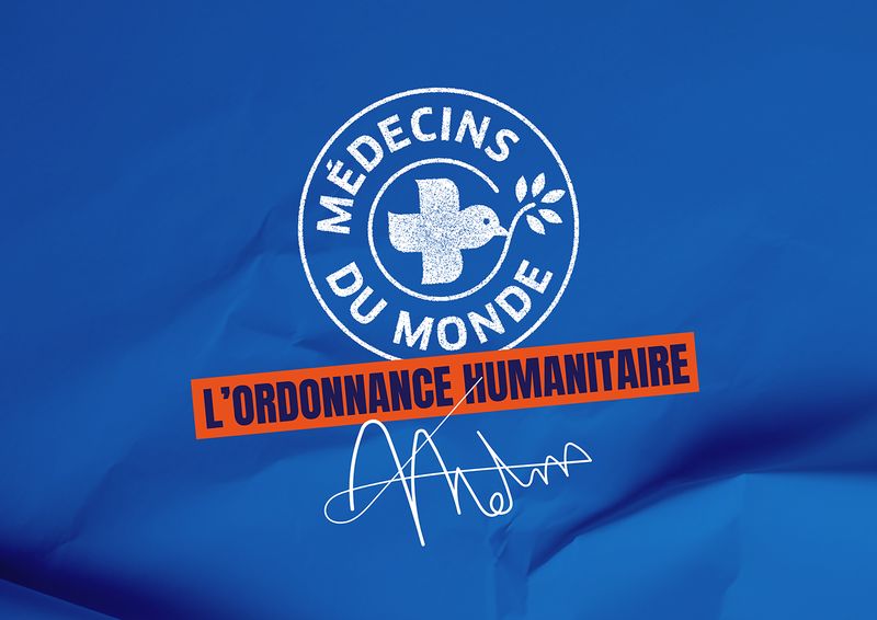 Campagne l'ordonnance humanitaire Médecins du Monde Mlle Pitch Awards grand prix affichage