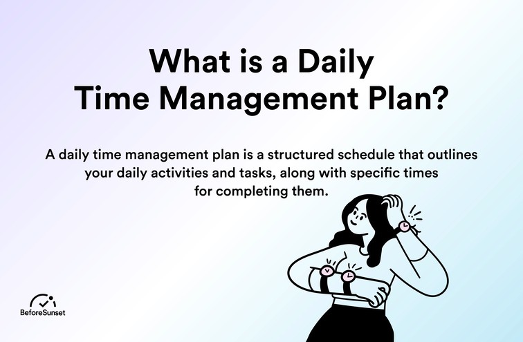 What Is A Daily Time Management Plan