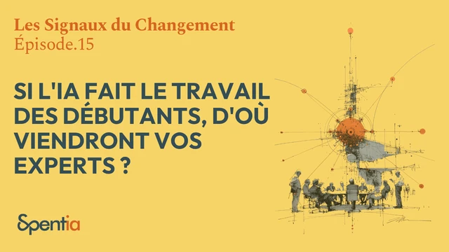 Si l'IA fait le travail des débutants, d'où viendront vos experts ?