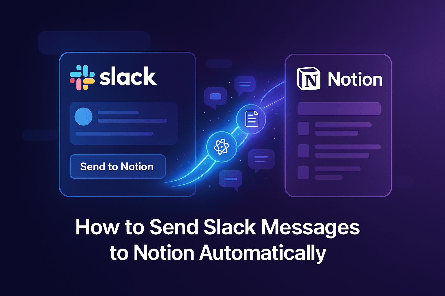 Send Slack messages to Notion in one click