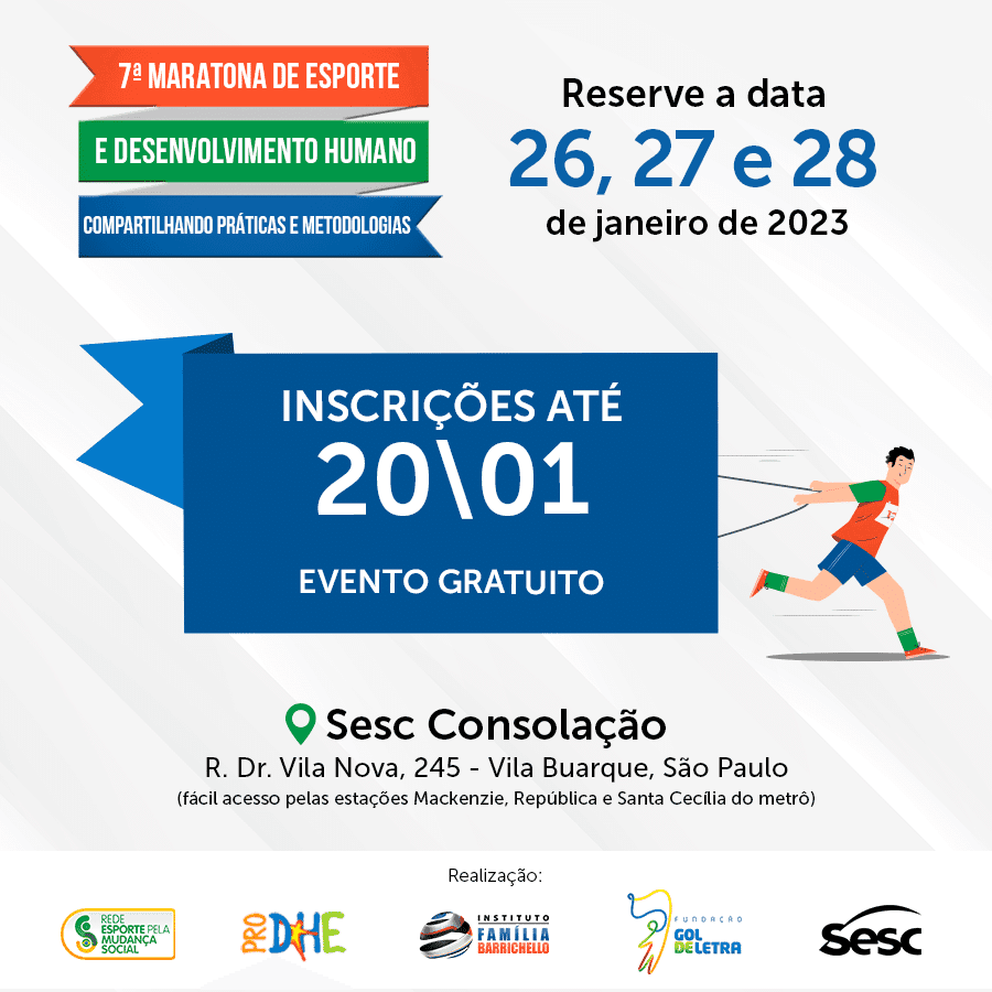 Faça sua inscrição: 10ª Maratona de Esporte e Desenvolvimento Humano