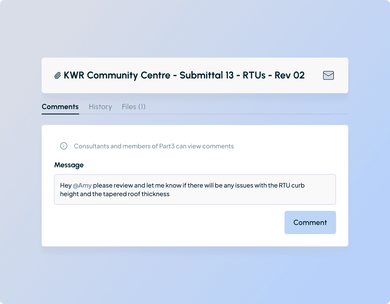 Construction submittal view with comment box, user mention, and review request message