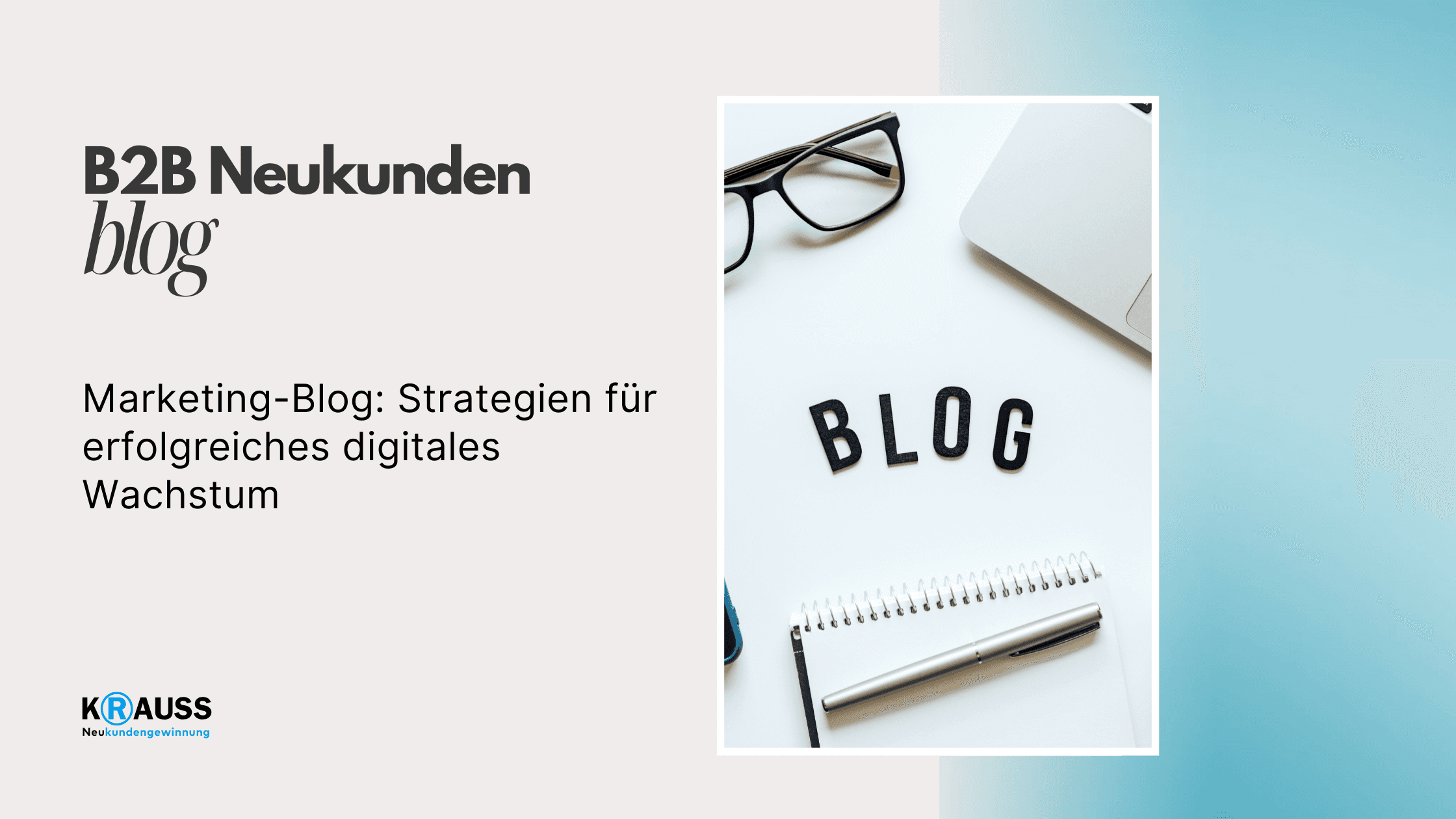 Marketing-Blog: Strategien für erfolgreiches digitales Wachstum