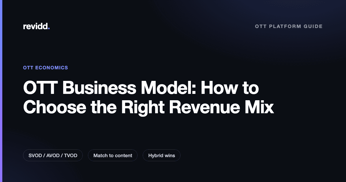 Revidd guide cover: OTT business model, how to choose the right revenue mix