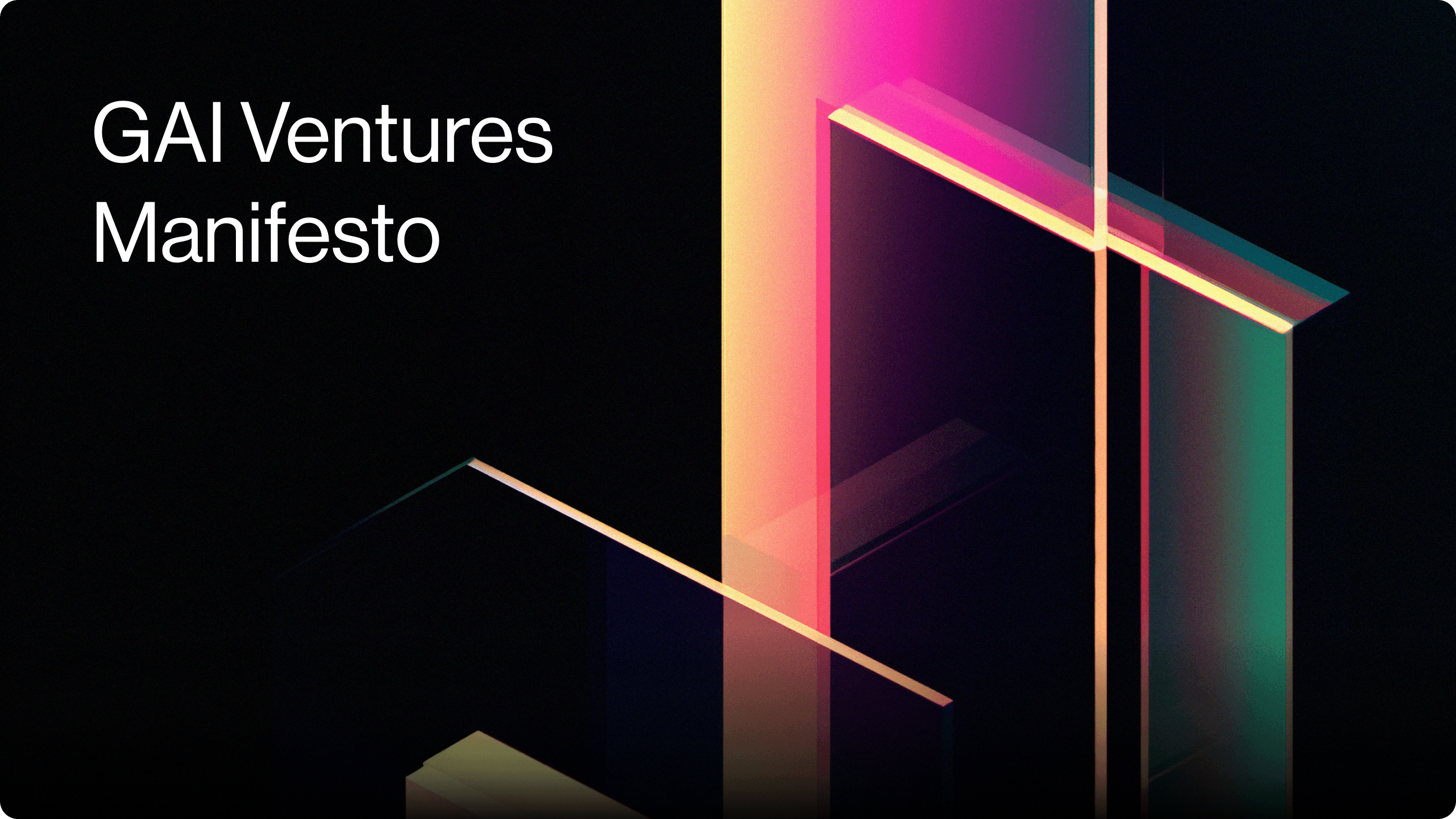 gAI Ventures manifesto