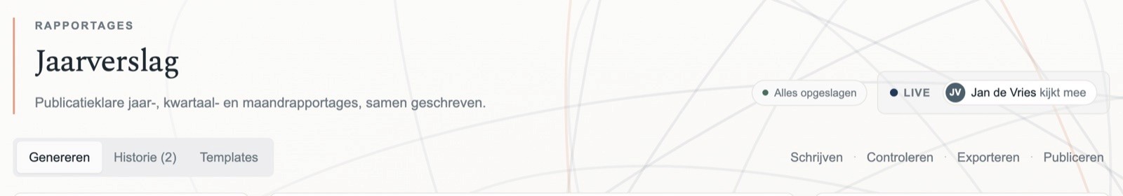 De kop van het jaarverslag met Alles opgeslagen, LIVE en Jan de Vries kijkt mee.