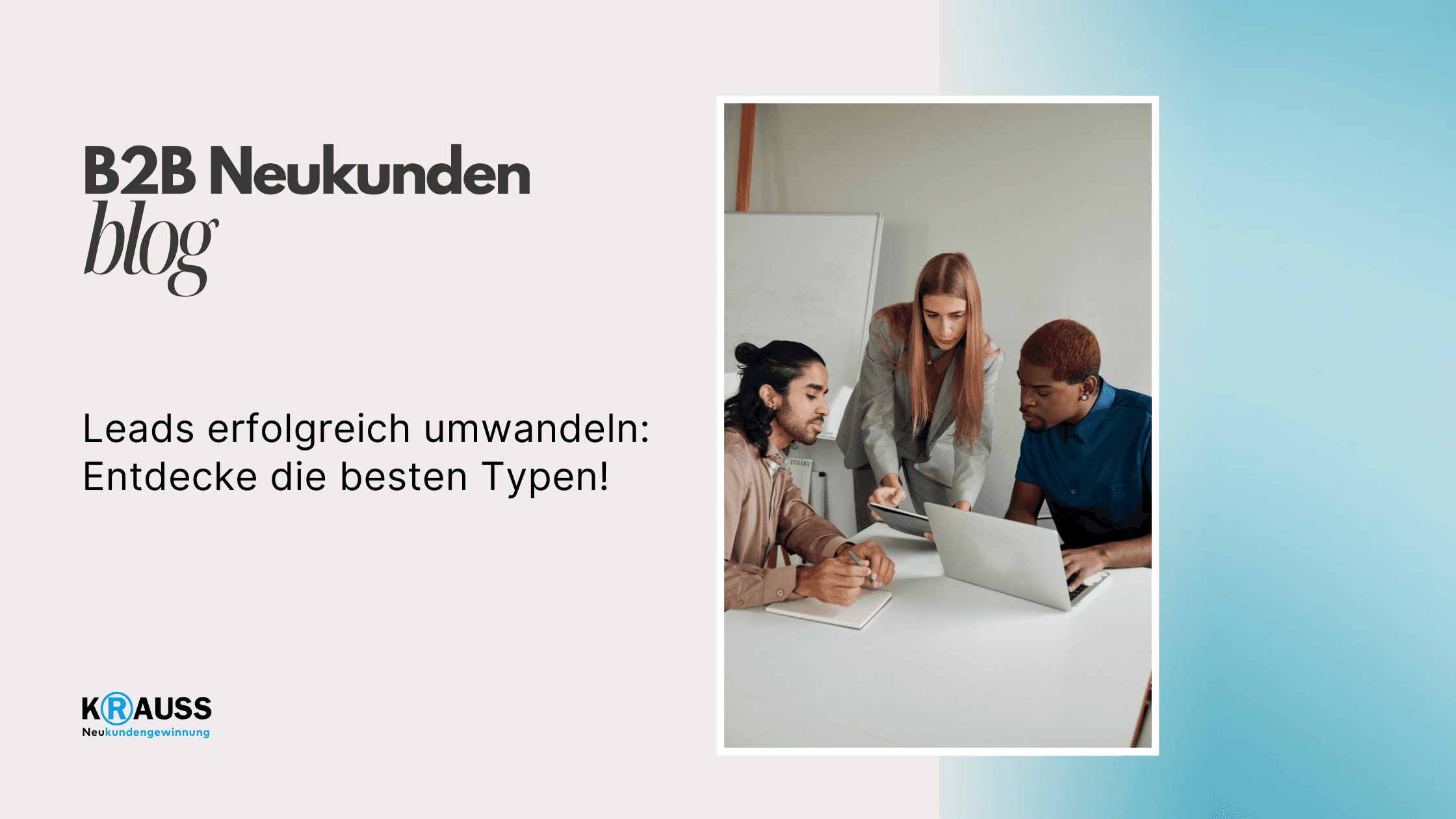 Leads erfolgreich umwandeln: Entdecke die besten Typen!