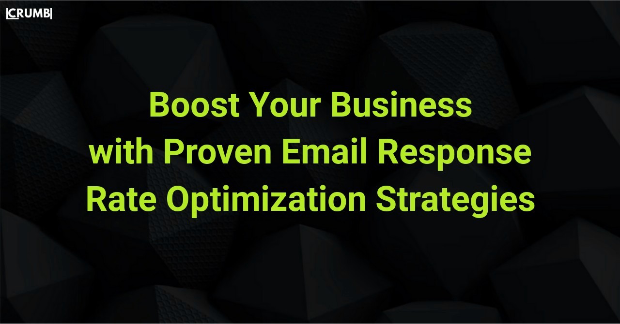 Email Response Rate Optimization Strategies