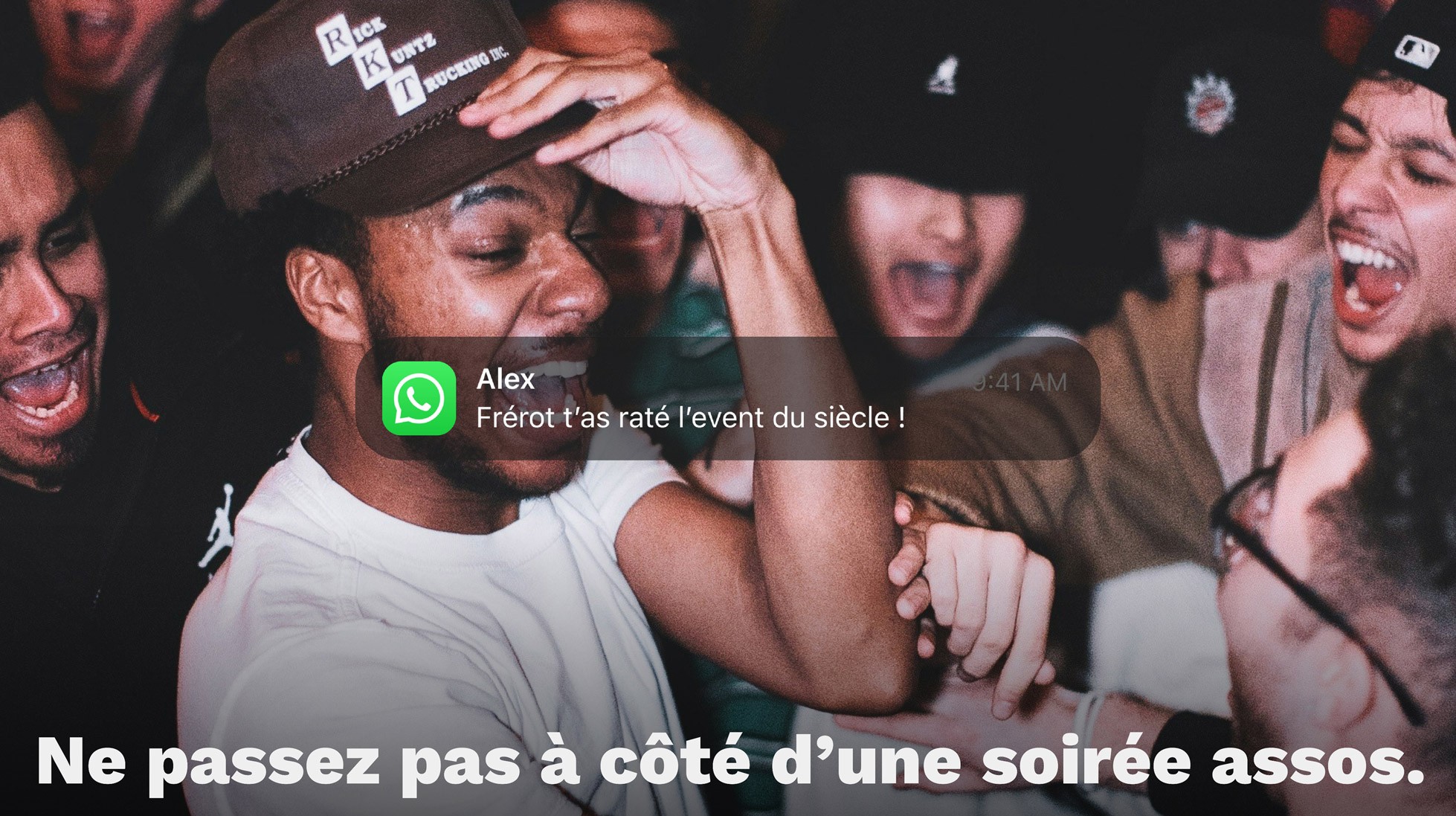 Ne passez pas à côté d'une soirée assos.