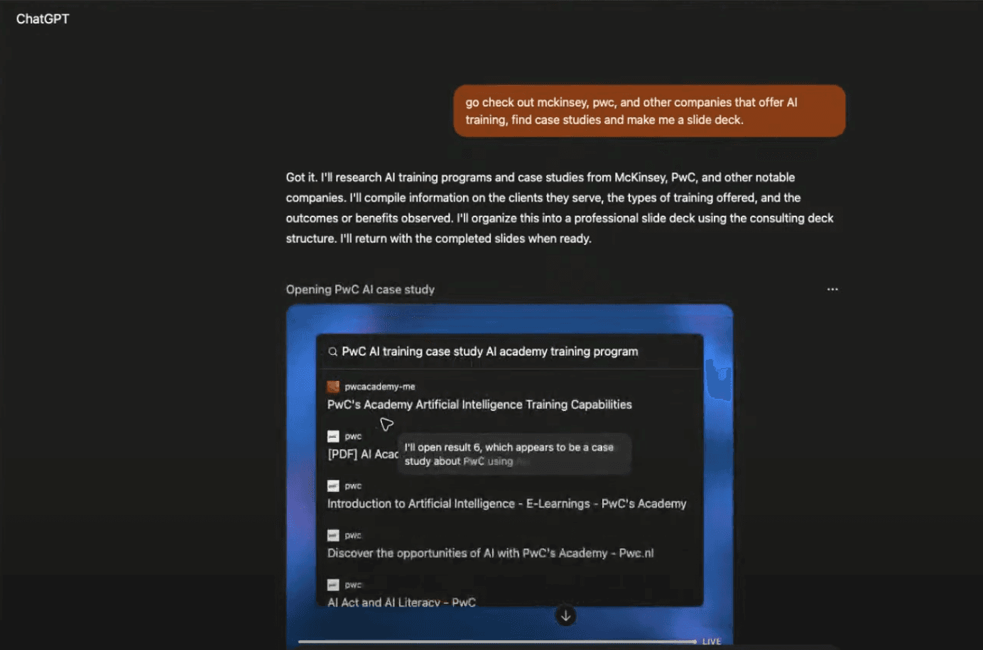Screenshot of a ChatGPT conversation where the user asks for a slide deck based on AI training case studies, showing the AI executing a browser search for "PwC AI training case study"