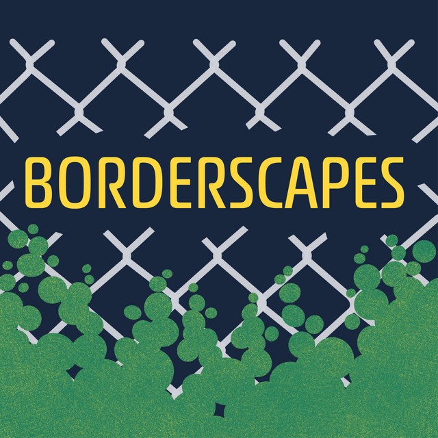 A chain link fence has a hole cut through it for the word 'Borderscapes' as greenery grows up toward the text.