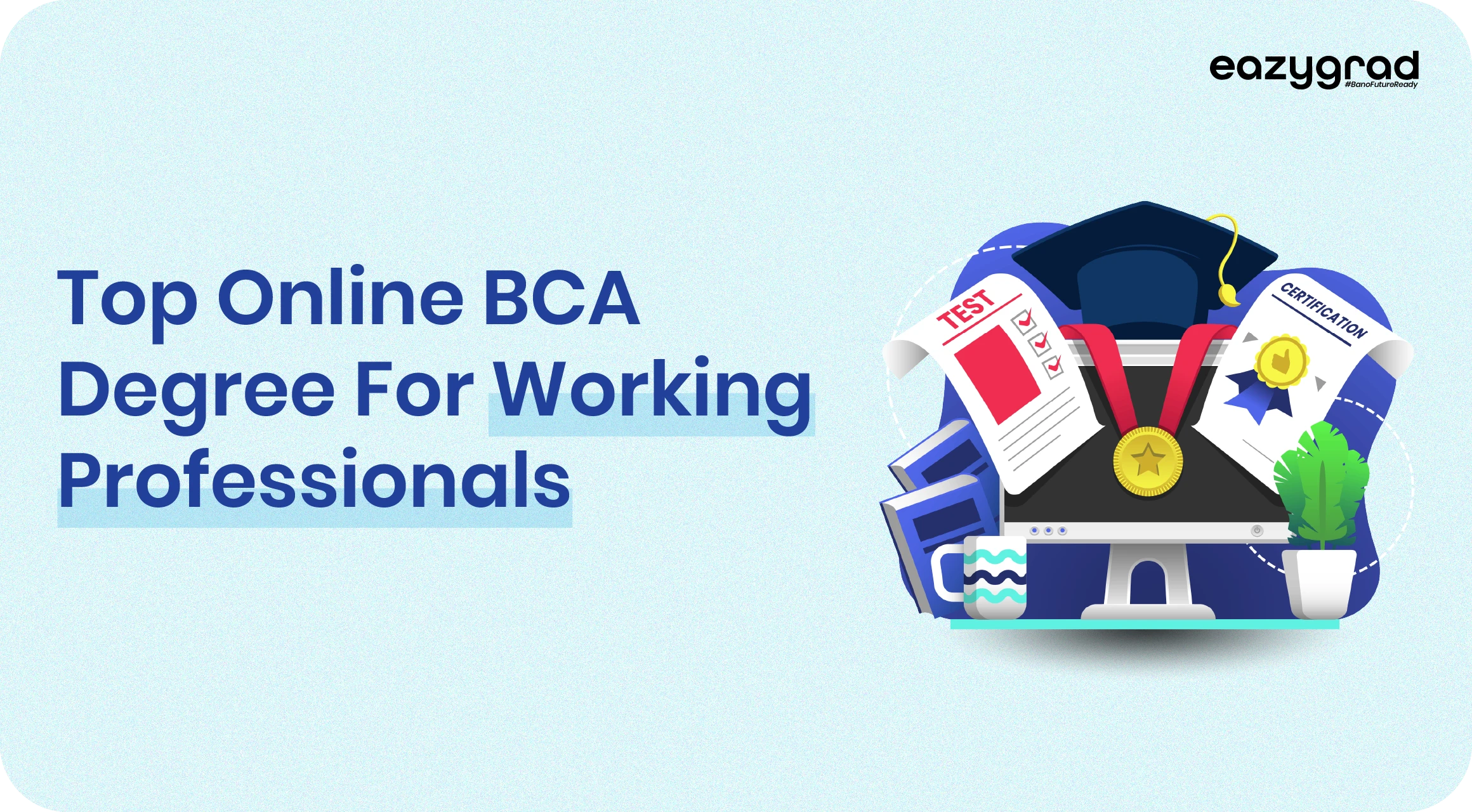 Image for the blog Top online BCA degree for working professionals 