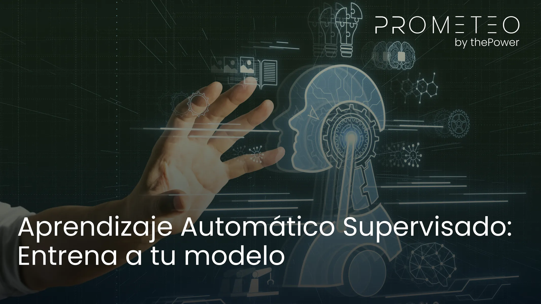 Aprendizaje Automático Supervisado: Entrena a tu modelo