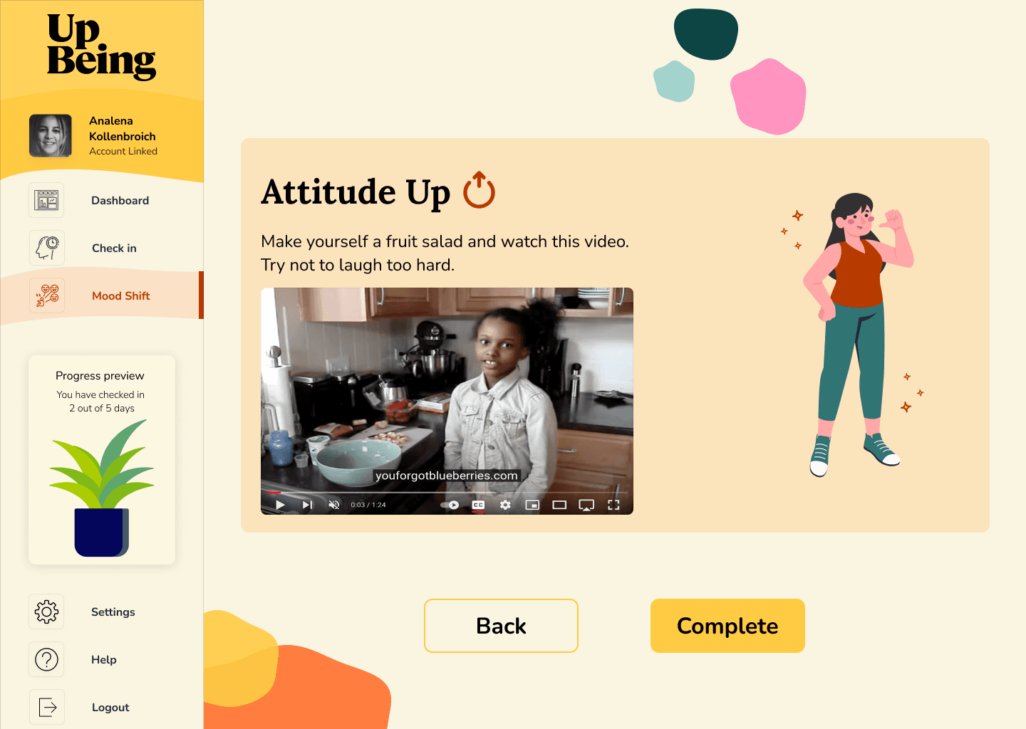 UpBeing ‘Attitude Up’ activity screen featuring a short reflection prompt, an embedded video preview, a character illustration, and Back and Complete buttons below the content.