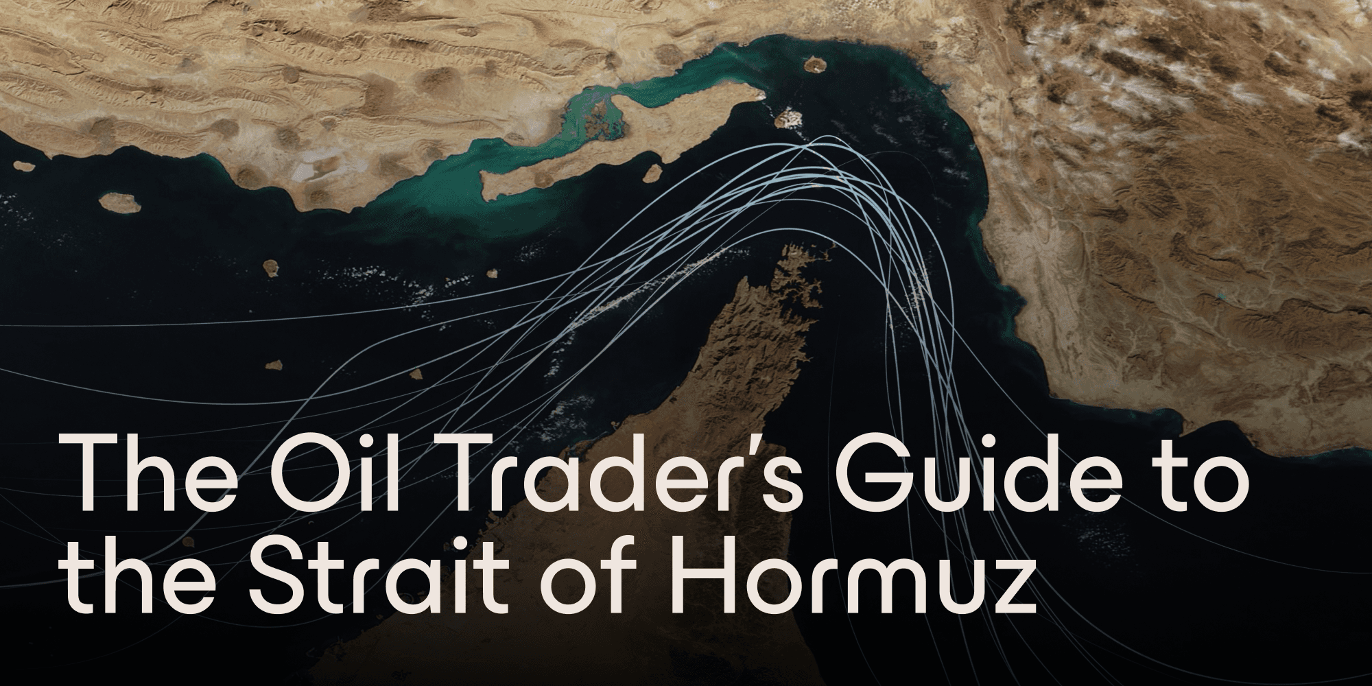 The Oil Trader's Guide to the Strait of Hormuz