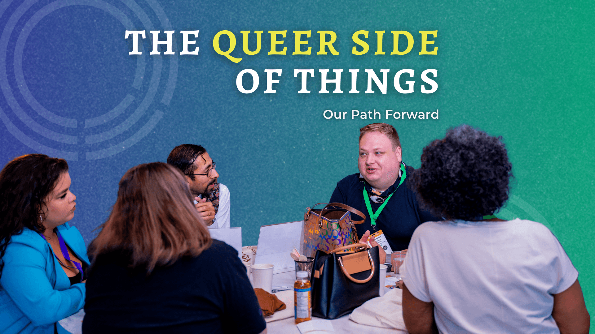 A diverse group of people engaged in discussion at a gathering titled "The Queer Side of Things."