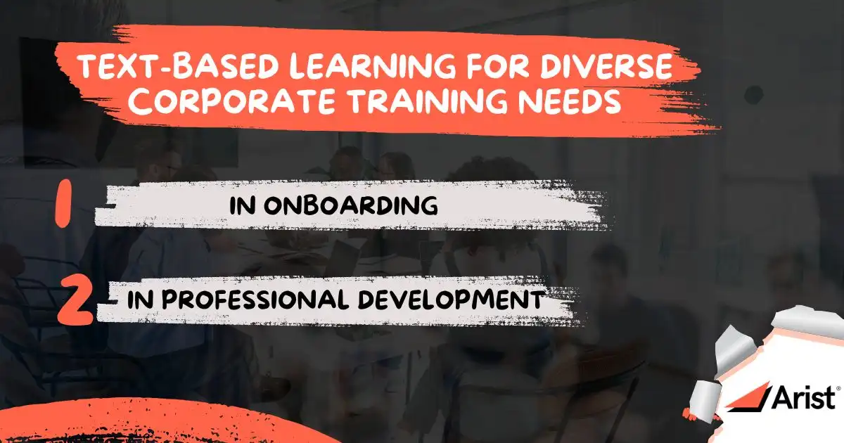 Text-Based Learning for Diverse Corporate Training Needs