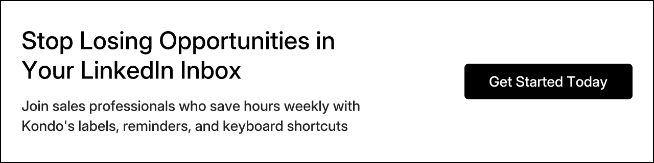 Stop Losing Opportunities in Your LinkedIn Inbox